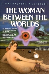 The Woman Between The Worlds